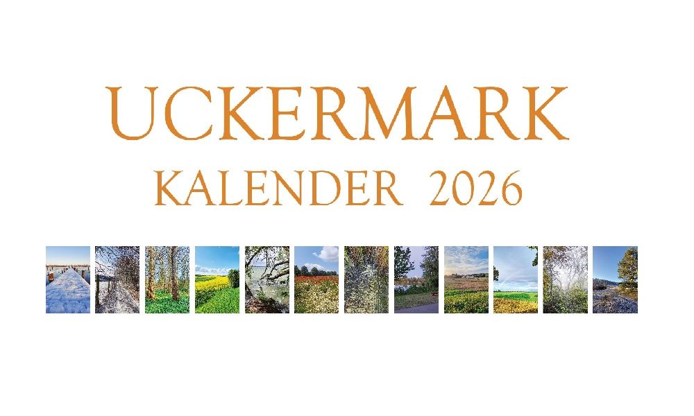 Uckermark entdecken - Landschaftskalender 2026